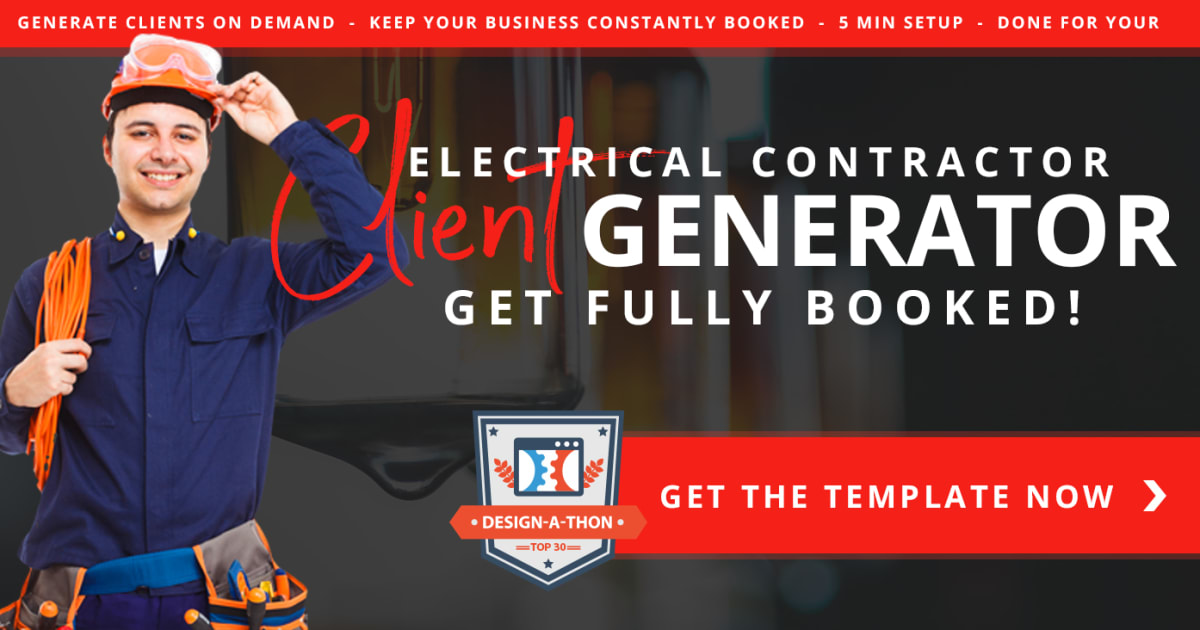 Electrical Contractor Lead Generation Template - Keep Your Business Fully Booked!