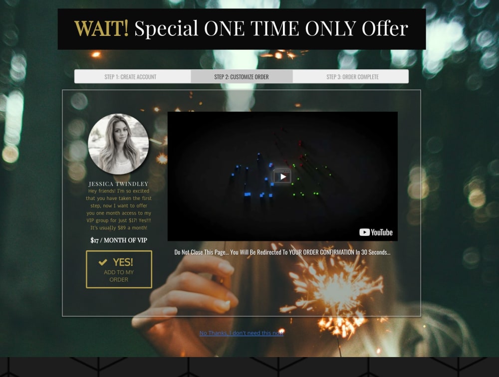 The UpSell - ONE TIME OFFER