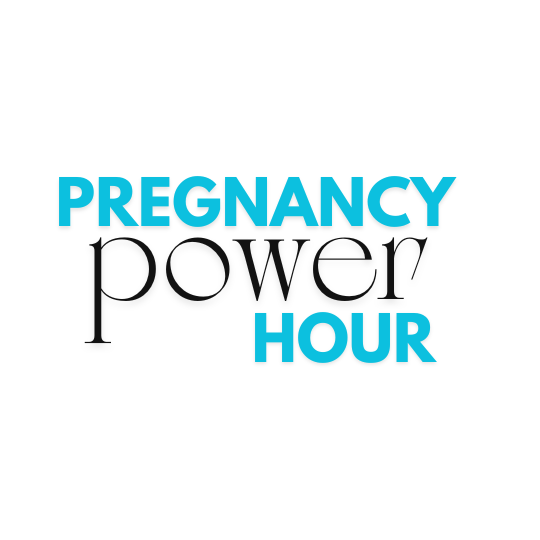 Pregnancy Power Hour