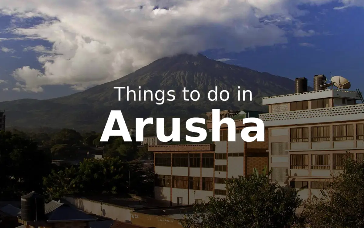 5 Must-Visit Places in Arusha: Culture, Hot Springs, and Hidden Gems