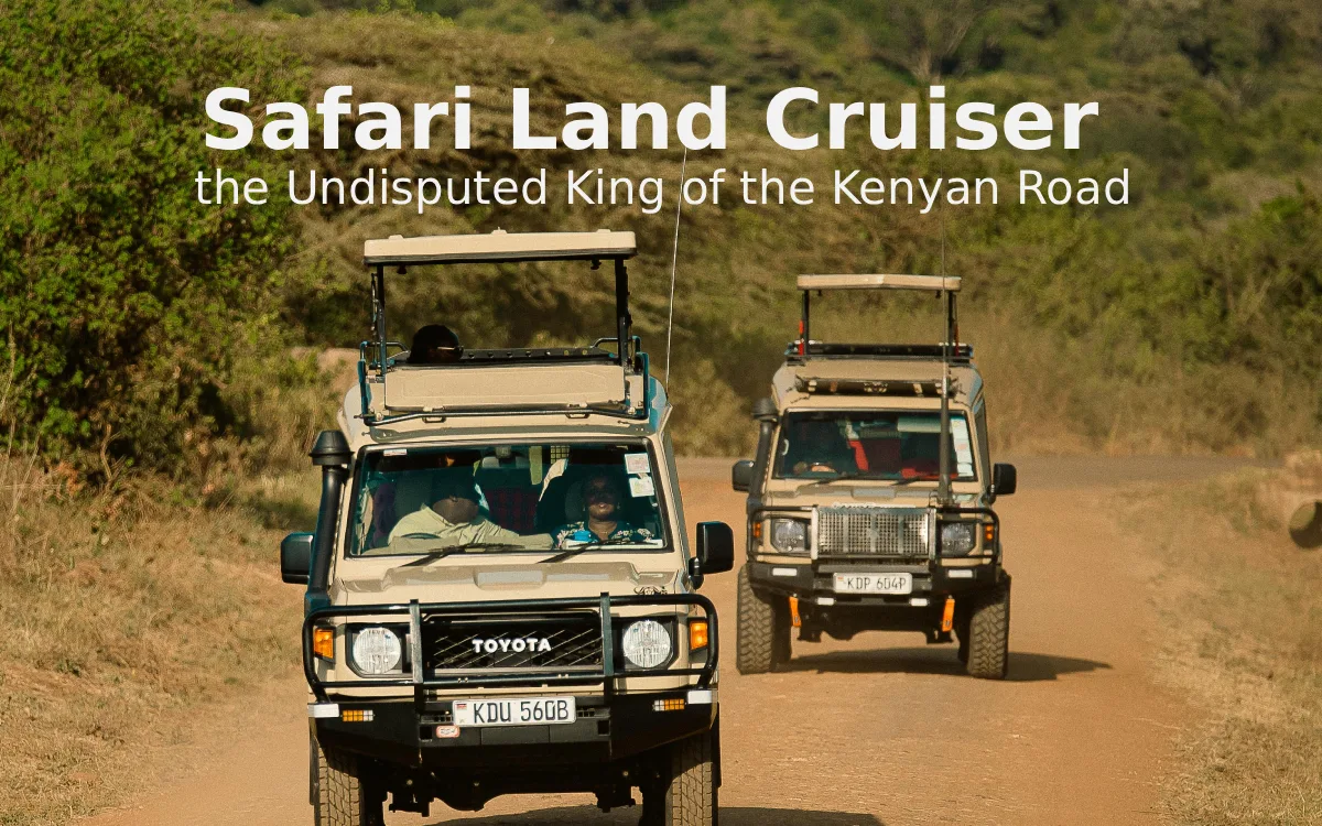 Why the 4x4 Safari Land Cruiser is the Undisputed King of the Kenyan Road