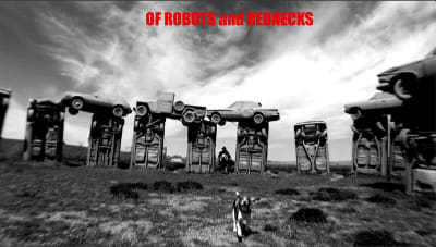 Of Robots and Rednecks