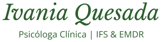 Ivania Quesada · Psicóloga Clínica