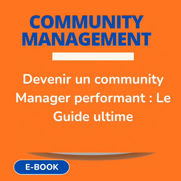 E-book -Devenez community manager pro