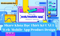 Khóa Học Thiết Kế Uxui Web Mobile App Product Design Cùng Keyframe