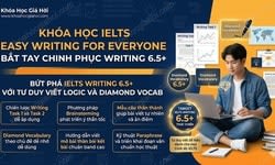 Khóa Học IELTS Easy Writing For Everyone Bắt Tay Chinh Phục Writing 6.5+