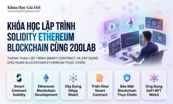 Khóa Học Lập Trình Solidity Ethereum Blockchain Cùng 200Lab