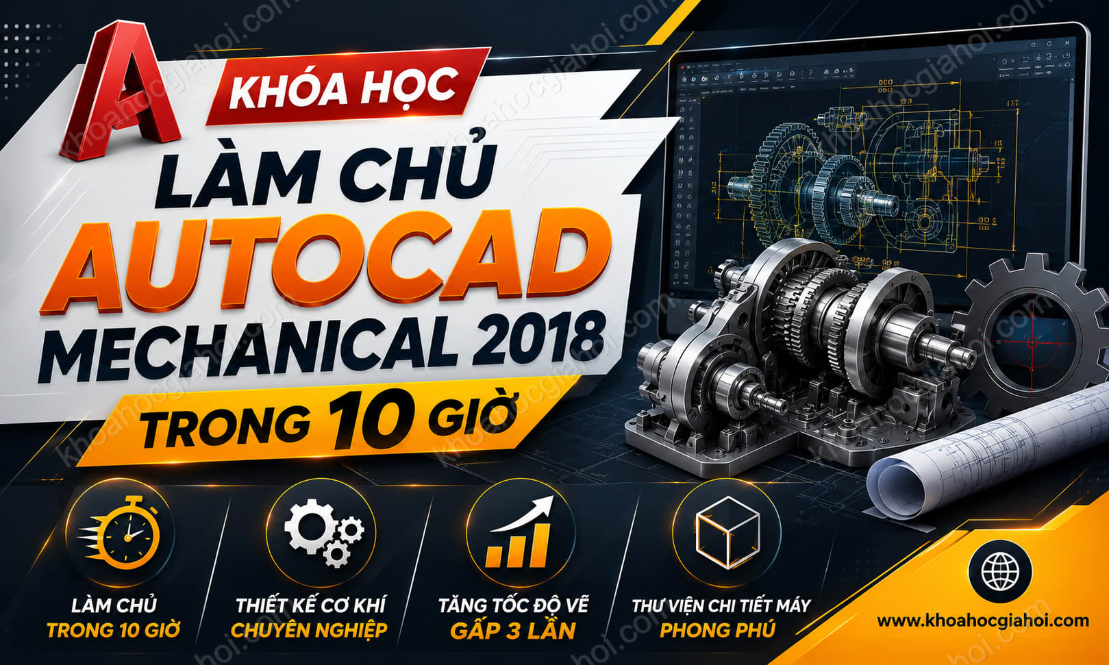 Khóa Học Làm Chủ Autocad Mechanical 2018 Trong 10 Giờ