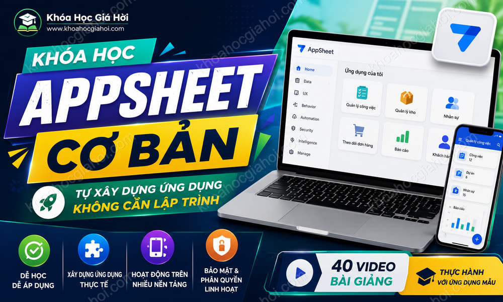 Khóa Học Appsheet Cơ Bản