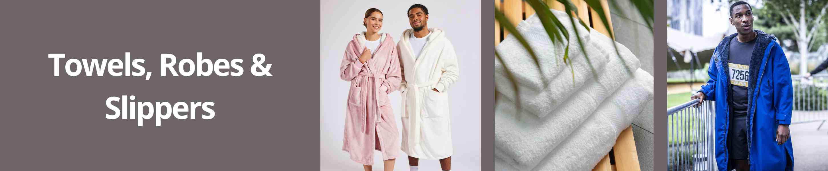 Towels, Robes & Slippers