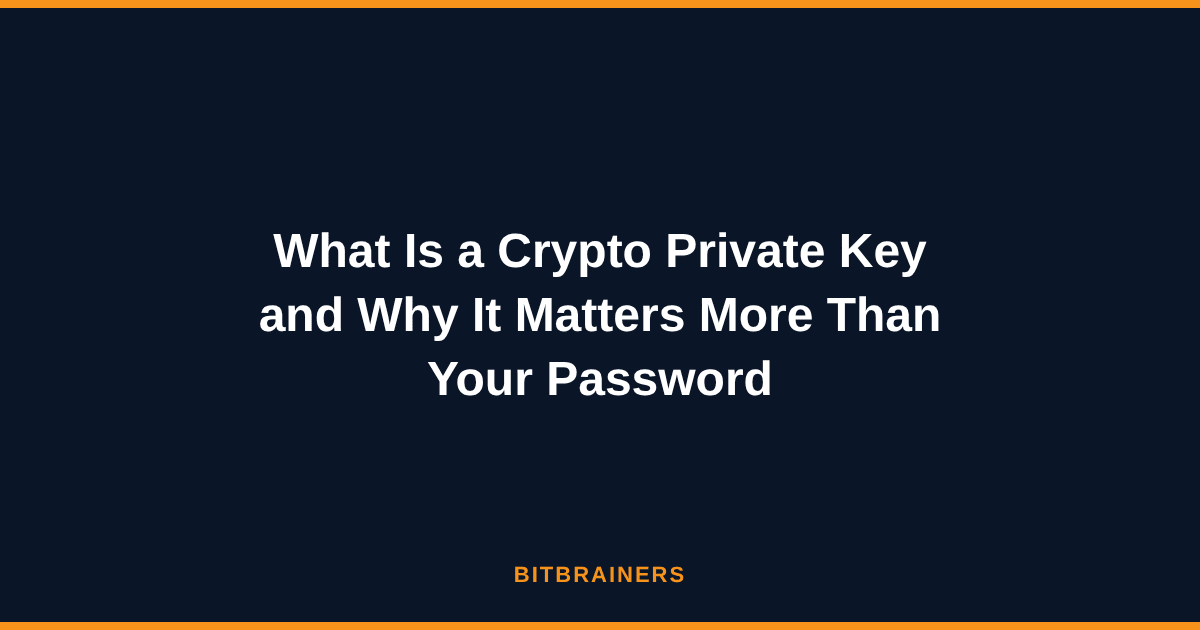 What Is a Crypto Private Key and Why It Matters More Than Your Password