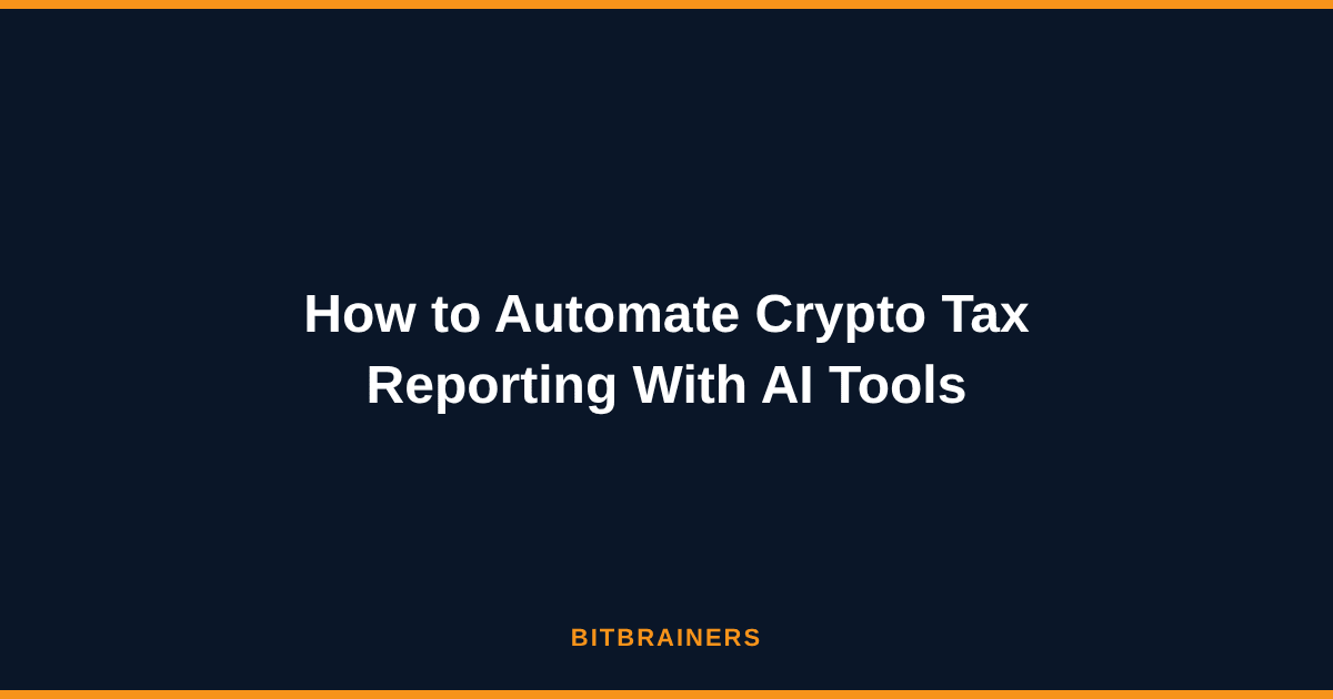 How to Automate Crypto Tax Reporting With AI Tools