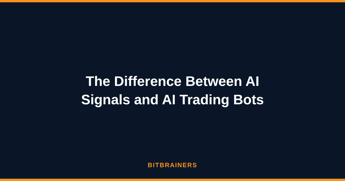 The Difference Between AI Signals and AI Trading Bots