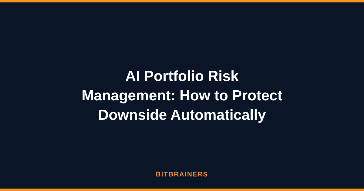 AI Portfolio Risk Management: How to Protect Downside Automatically