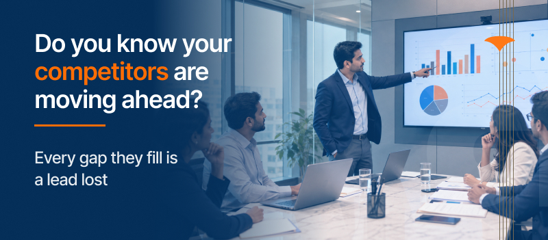 Do you know your competitors are moving ahead?