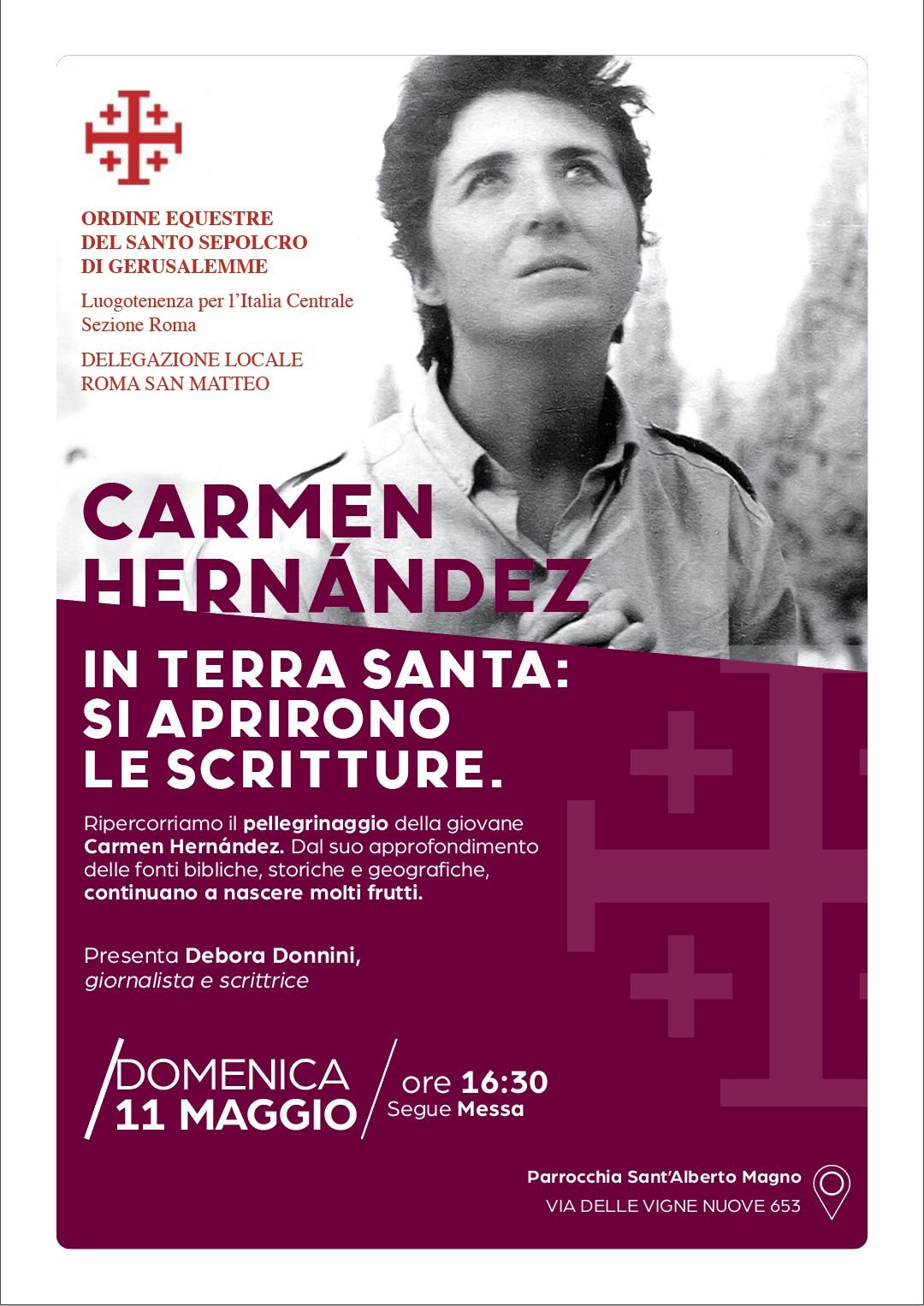 11 Maggio Debora Domini presenta Carmen Hernandez in terra santa si aprirono le scritture