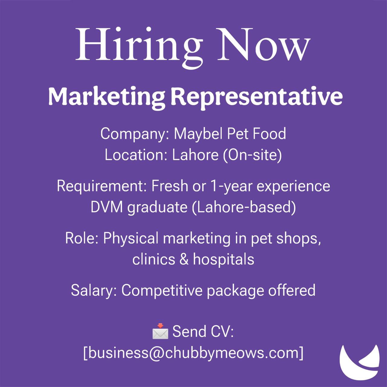 Hiring Marketing Representative ΓÇô Maybel Pet Food (Lahore)