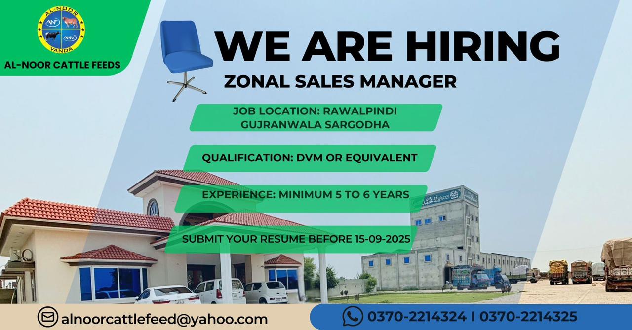 We Are Hiring – Zonal Sales Manager | Al-Noor Cattle Feeds