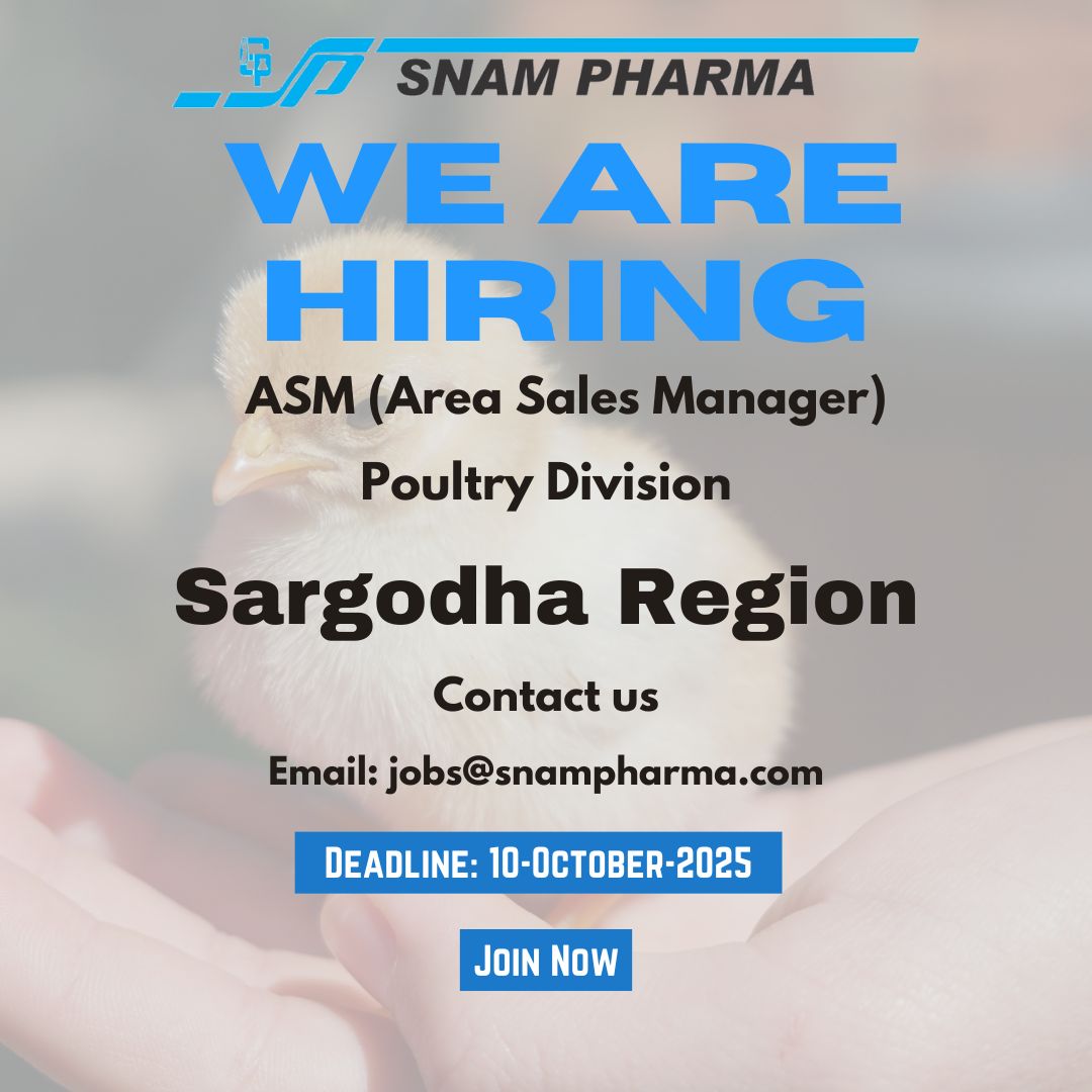 Job Vacancy: Area Sales Manager (ASM) for Poultry Division in Sargodha Region at SNAM PHARMA