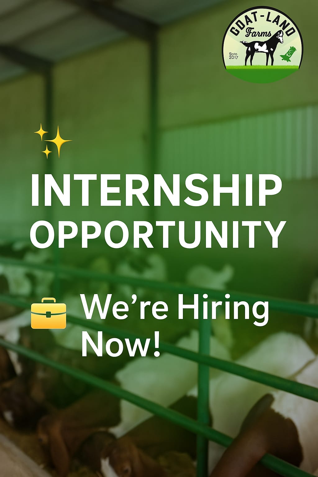 ✨ Internship Opportunity – Goat-Land Farms