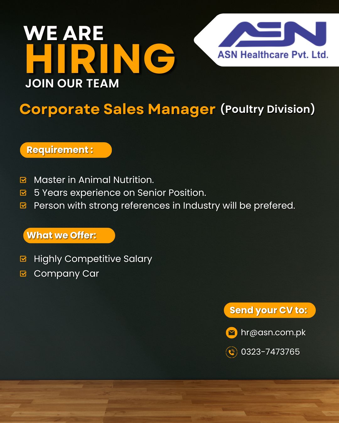 WE ARE HIRING JOIN OUR TEAM Corporate Sales Manager (Poultry Division)