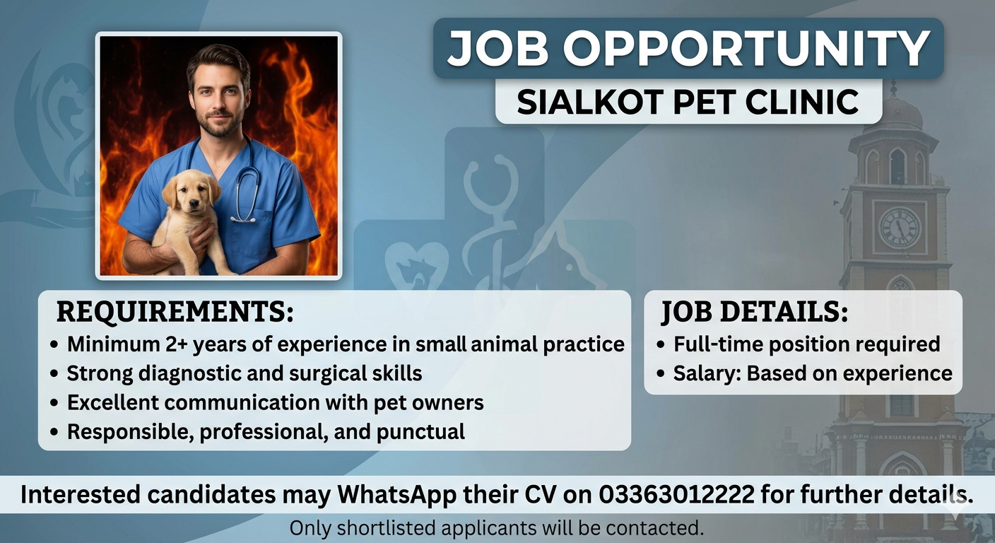 Veterinarian Required – Clinic Position (Sialkot)