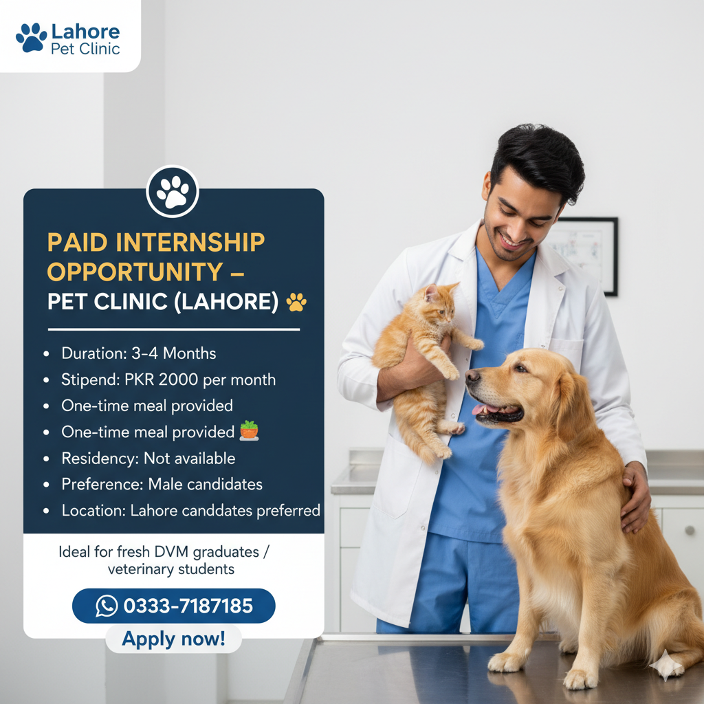 PAID INTERNSHIP OPPORTUNITY – PET CLINIC (LAHORE) 🐾