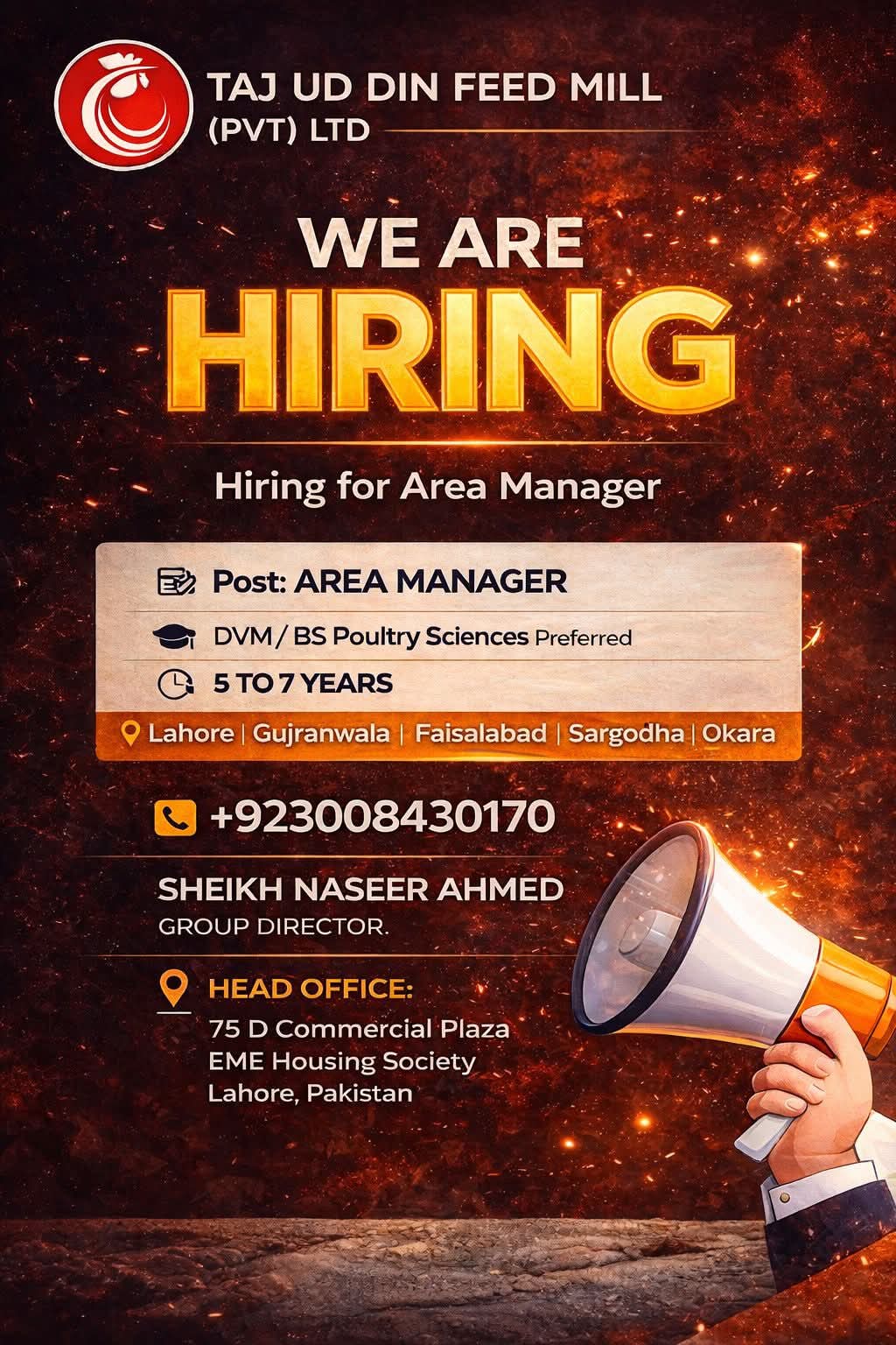 TAJ UD DIN FEED MILL (PVT) LTD  Position: Area Manager  