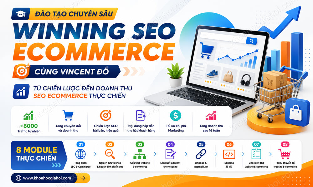 Khóa Đào Tạo Winning Seo Ecommerce Cùng Vincent Đỗ