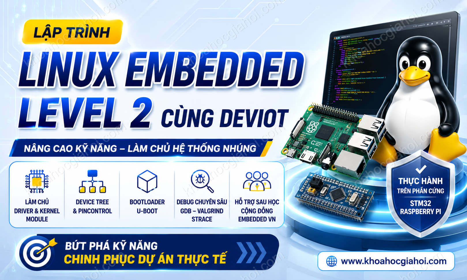 Khóa Học Lập Trình Linux Embedded Level 2 Cùng Deviot