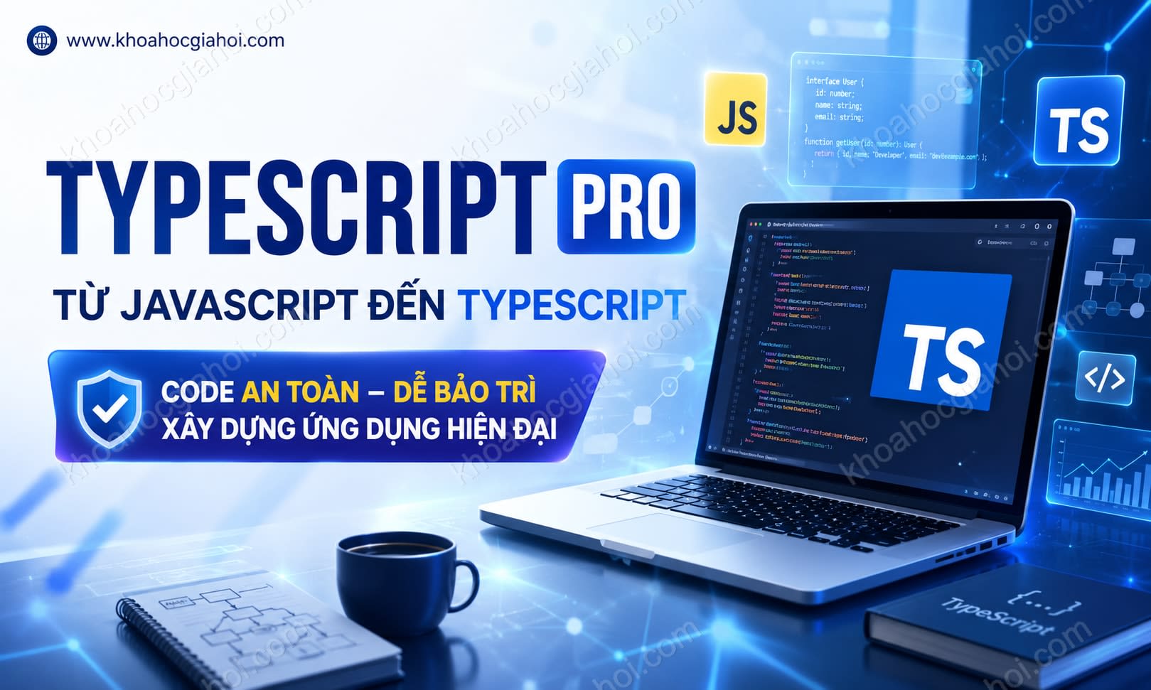 Khóa Học Typescript Pro - Tự Học Typescript & Javascript Từ Số 0 Cùng Hỏi Dân It