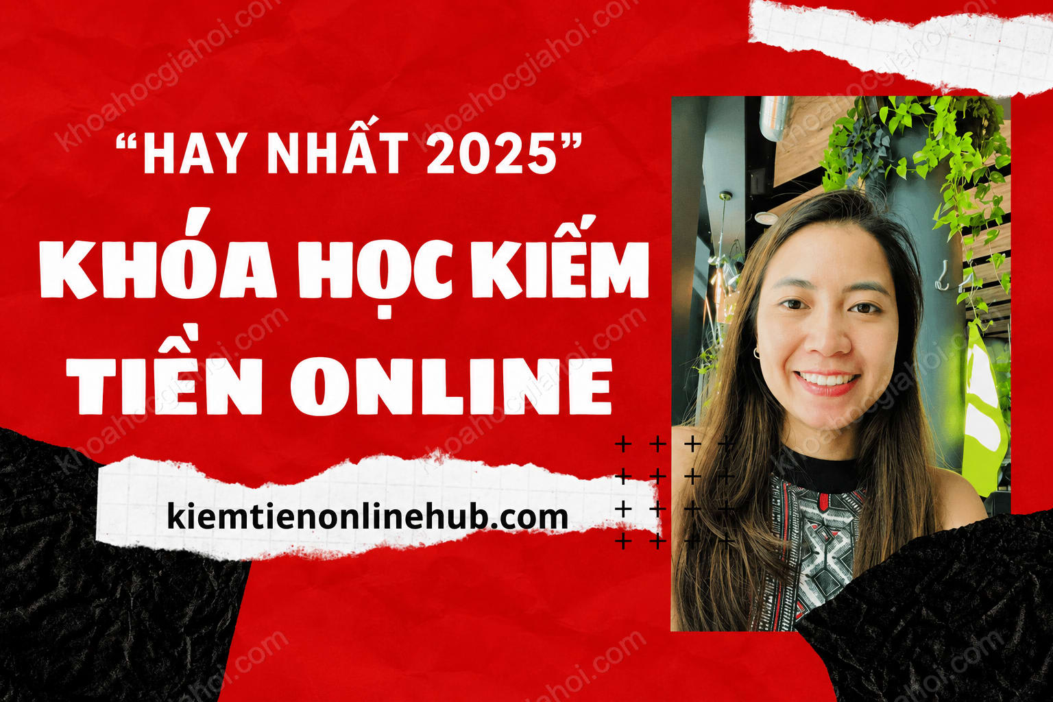 Khóa Học Nhung Phùng Kiemtienonlinehub – Hướng Dẫn Kiếm Tiền $ Kinh Doanh Online Từ Website, Mạng Xã Hội