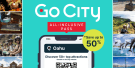 Go City Oahu All-Inclusive Pass