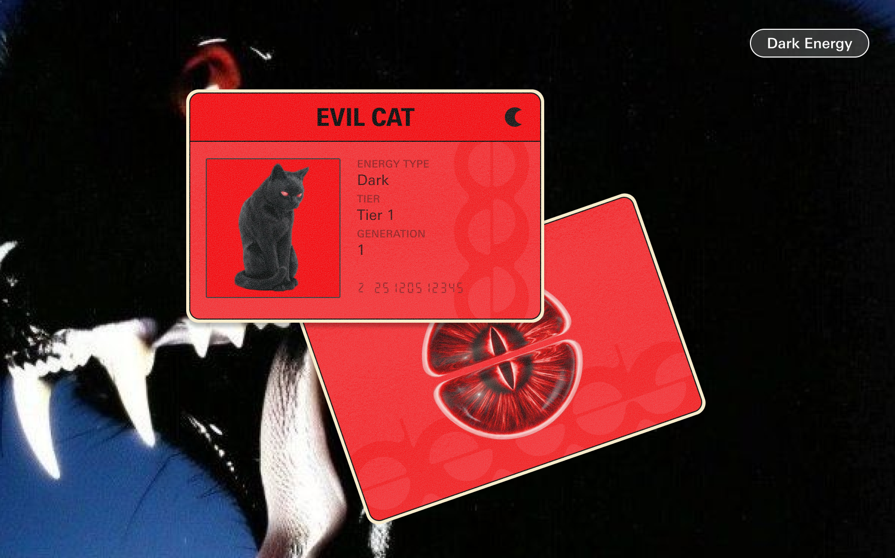 Deeds Evil Cat energy card and Dark Energy badge over dark product photography