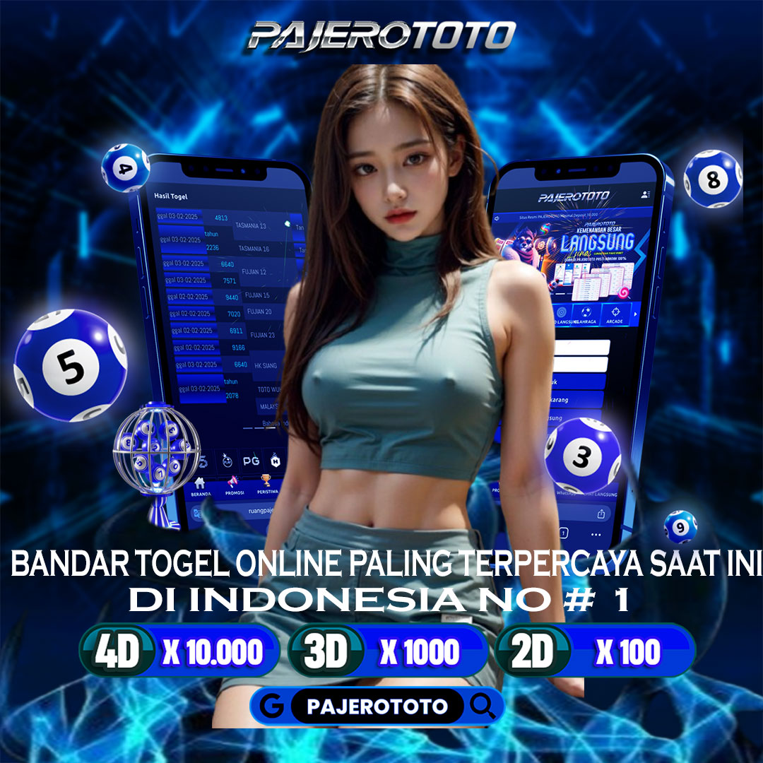 PAJEROTOTO : Bandar Togel Online Paling Terpercaya Saat Ini Di Indonesia No #1