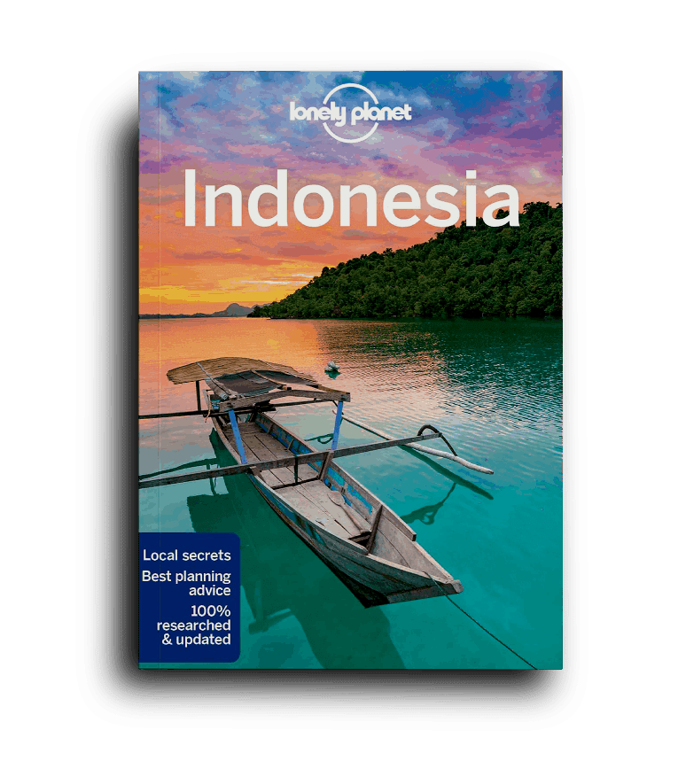 Lonely Planet Indonesia, english version: Perfect for exploring top sights and taking roads less travelled
