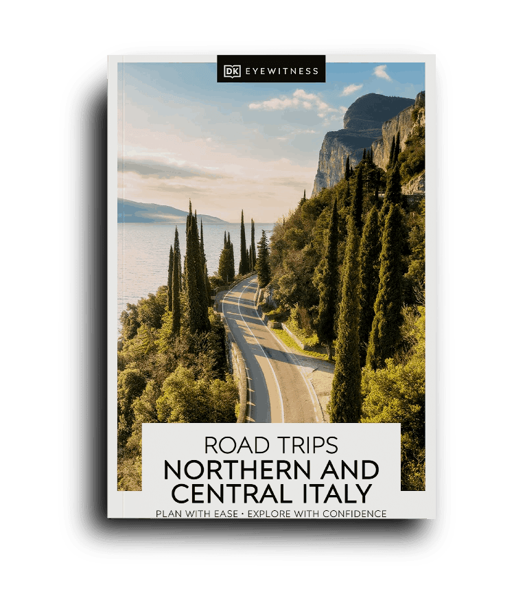 DK Road Trips Northern & Central Italy: plan with ease, explore with confidence