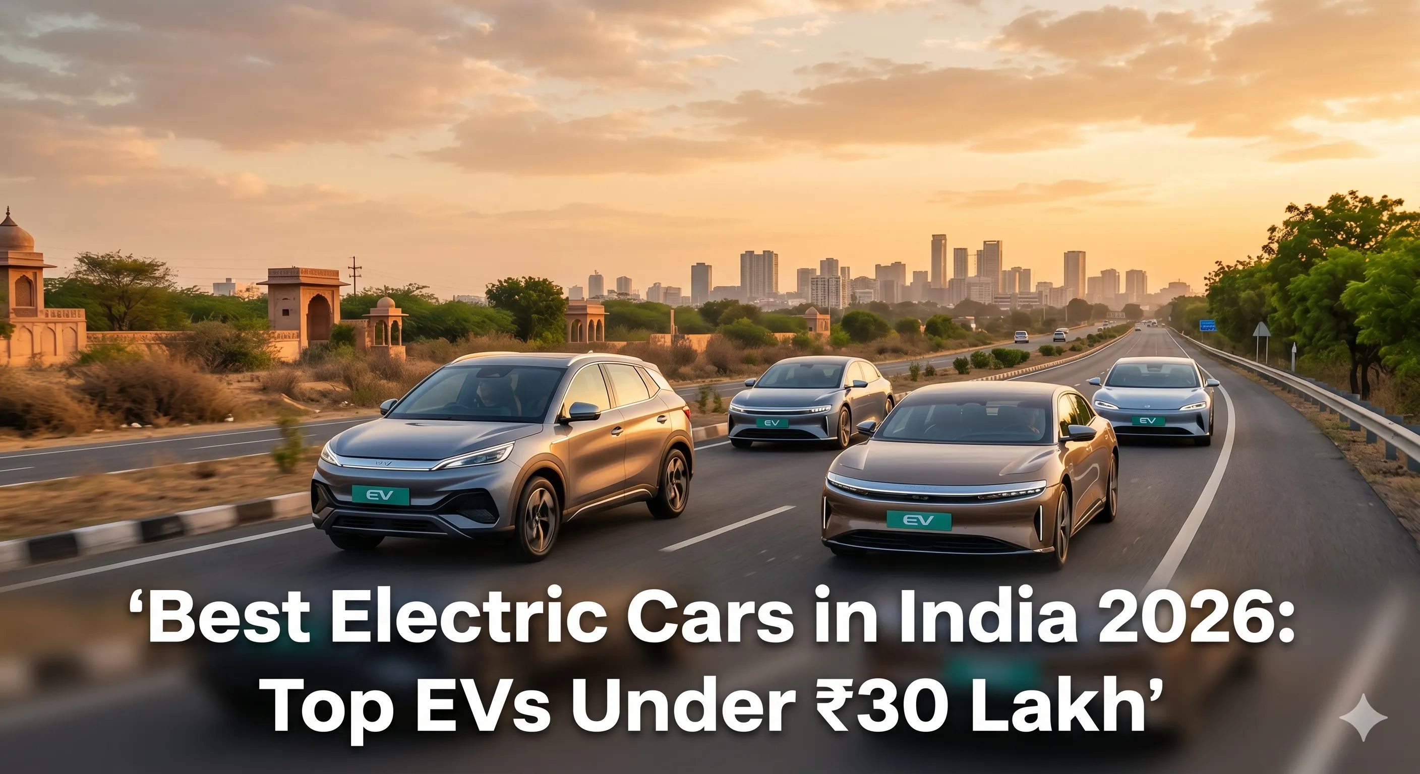 Best Electric Cars in India 2026: Top EVs Under ₹30 Lakh