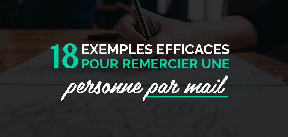 18 Exemples de Message de Remerciement Professionnel