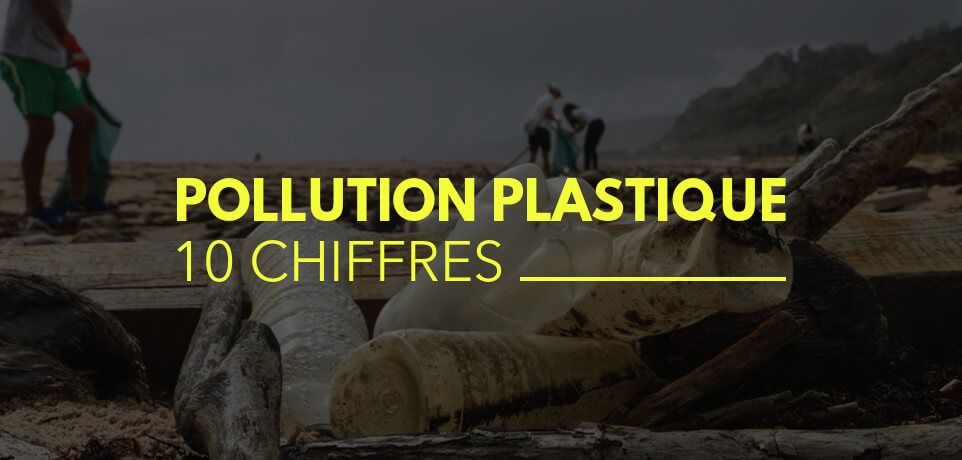 La Pollution du Plastique dans le Monde en 10 Chiffres