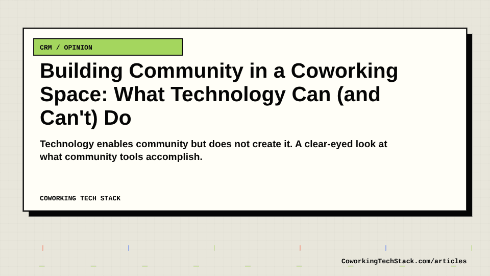 Building Community in a Coworking Space: What Technology Can (and Can't) Do hero image