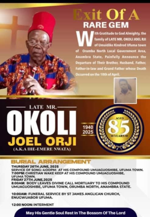 ACHIEVERS MOURN WITH CHIKAODILI OKOLI: A FATHER LAID TO REST, A LEGACY REMEMBERED