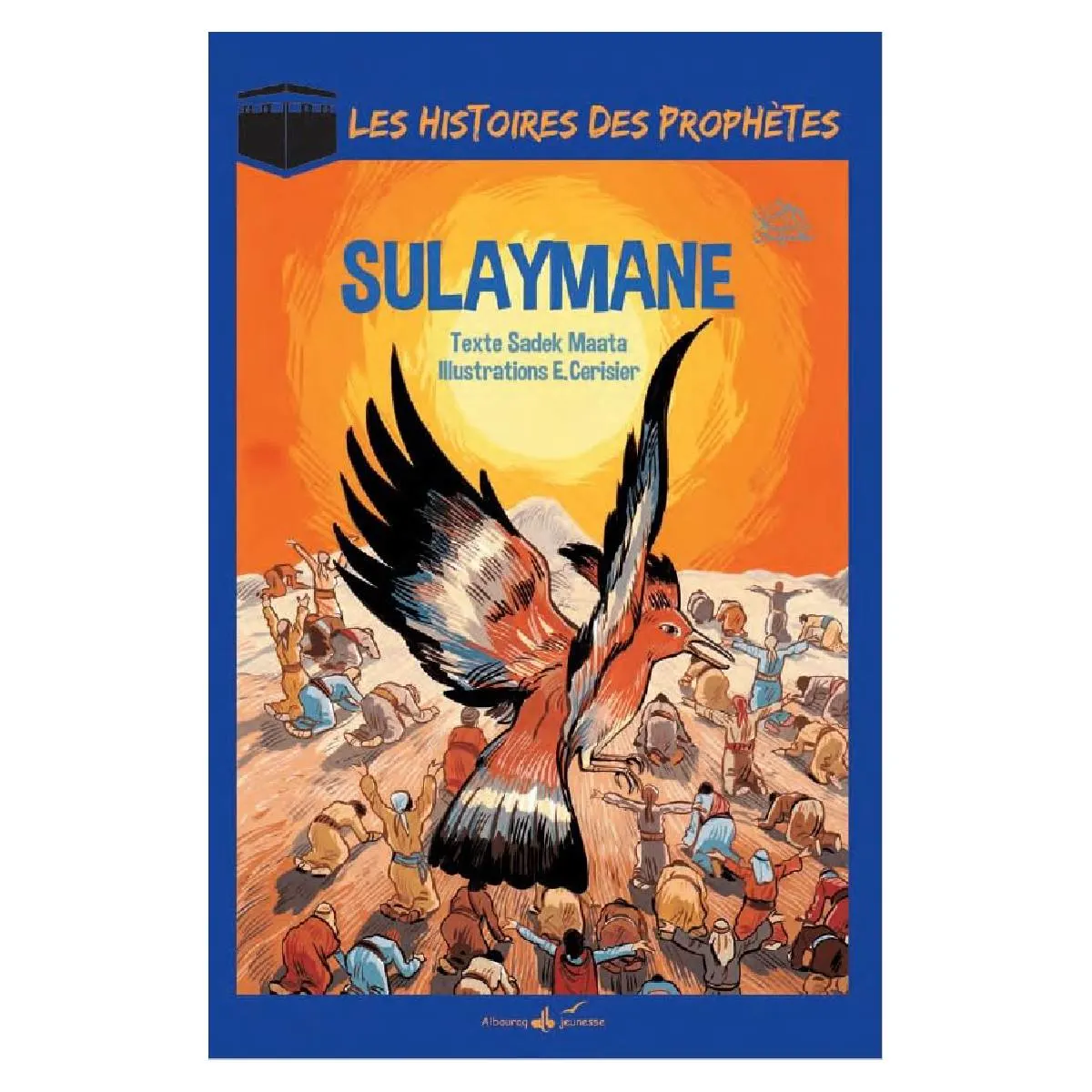 Les histoires des prophètes - SOULAYMANE - Salomo