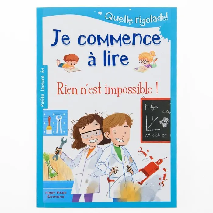 Je commence à Lire - Rien N'Est Impossible !