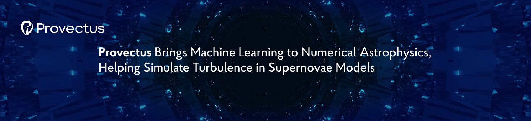 Provectus Drives Research in Astrophysics with Machine Learning