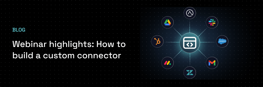 Custom connector webinar highlights banner Custom connector webinar highlights banner