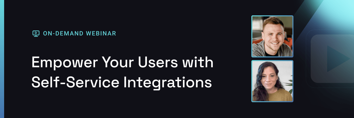 Empower your users with self-service integrations Empower your users with self-service integrations