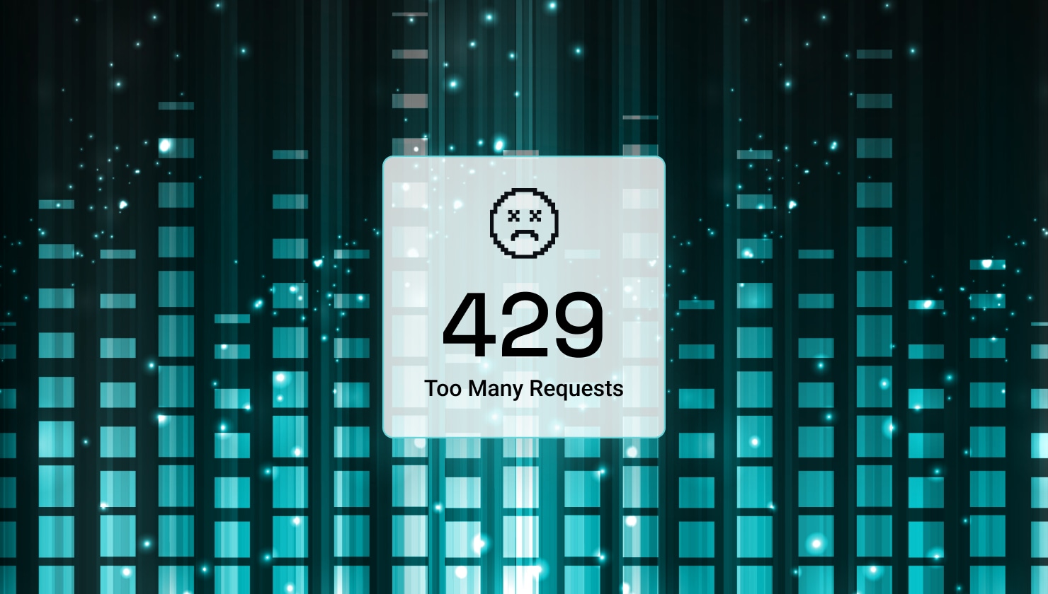 429s, oh no 429s, oh no