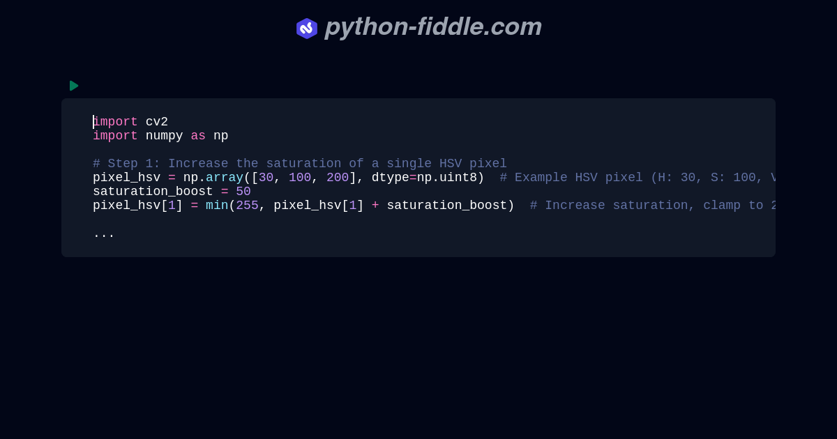 python - how to decrease saturation of the bands in ... Python-Fiddle: Online Python IDE, Compiler, and Interpreter