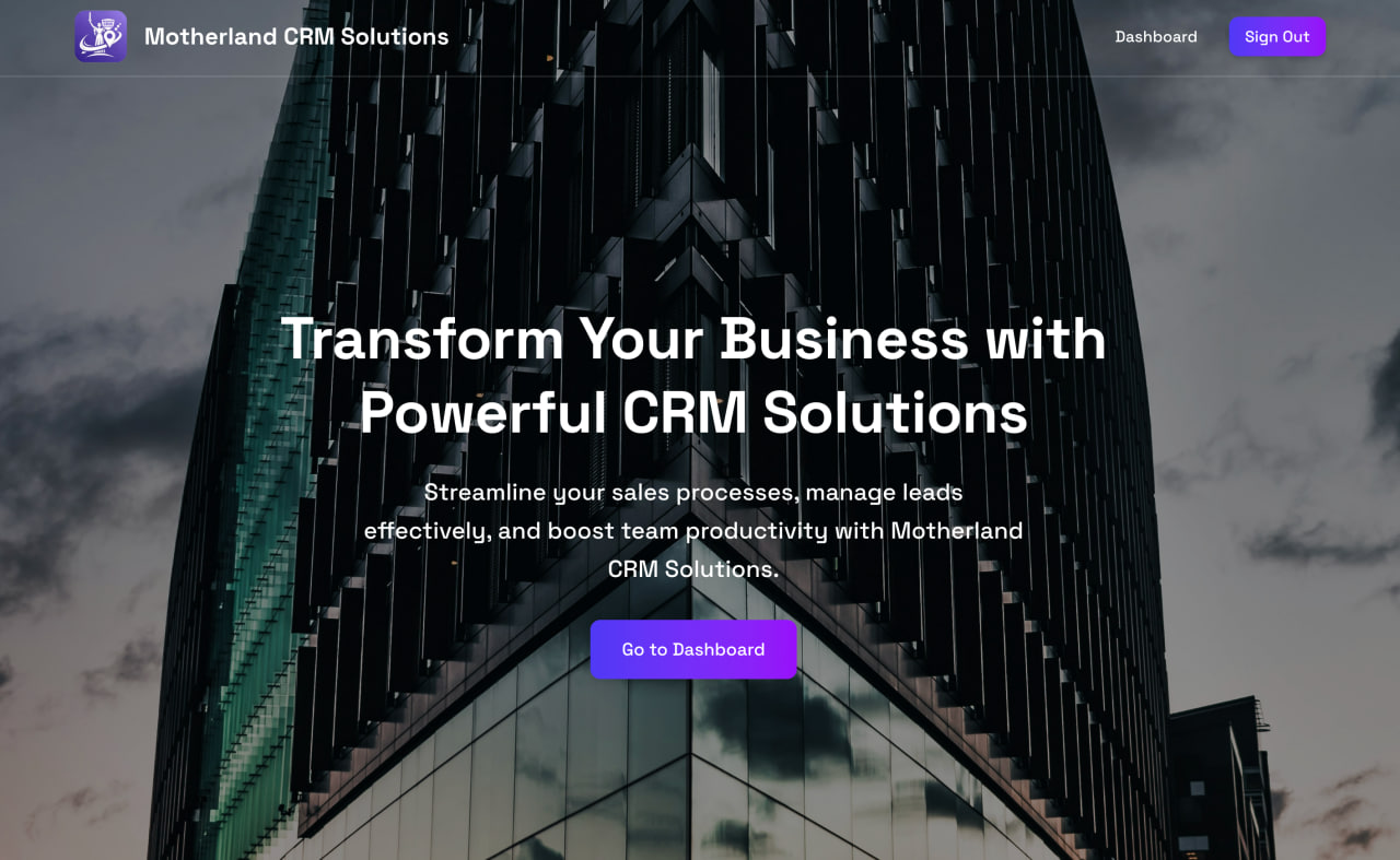 From Spreadsheets to a Full SaaS CRM – Building Motherland CRM Solutions
